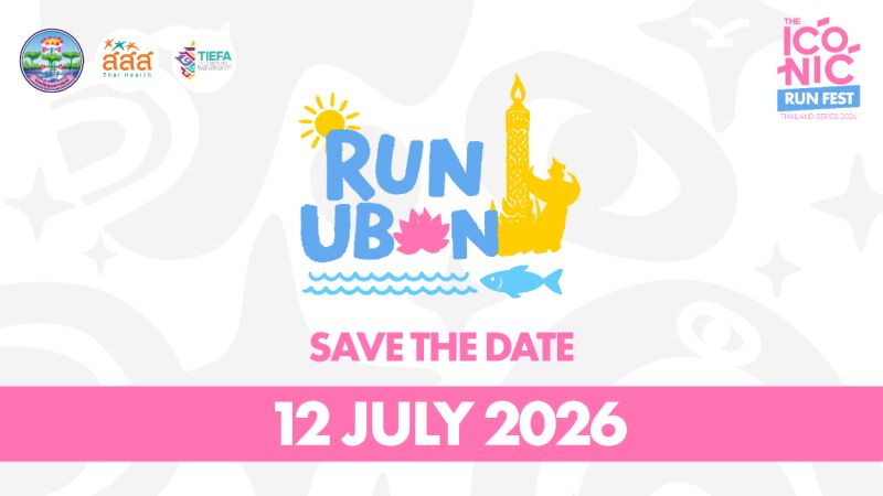 The ICONIC Run Fest 2026 – Run Ubon